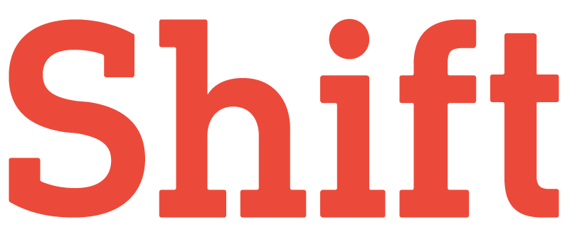 Shift